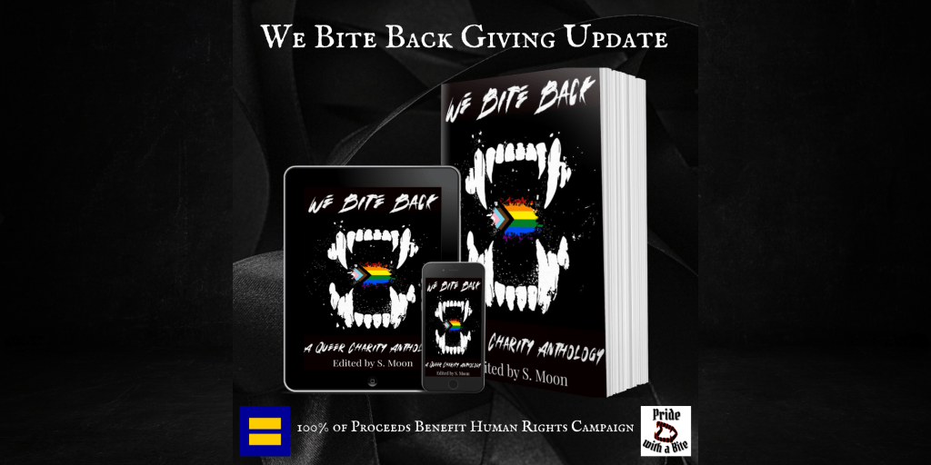 We Bite Back Giving Update